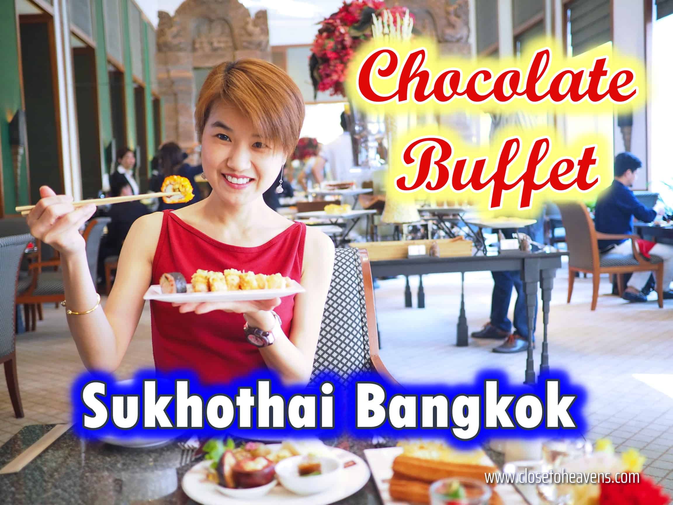 Chocolate Buffet @ The Sukhothai Bangkok ไม่ได้มีดีแค่ช็อคโกแลต