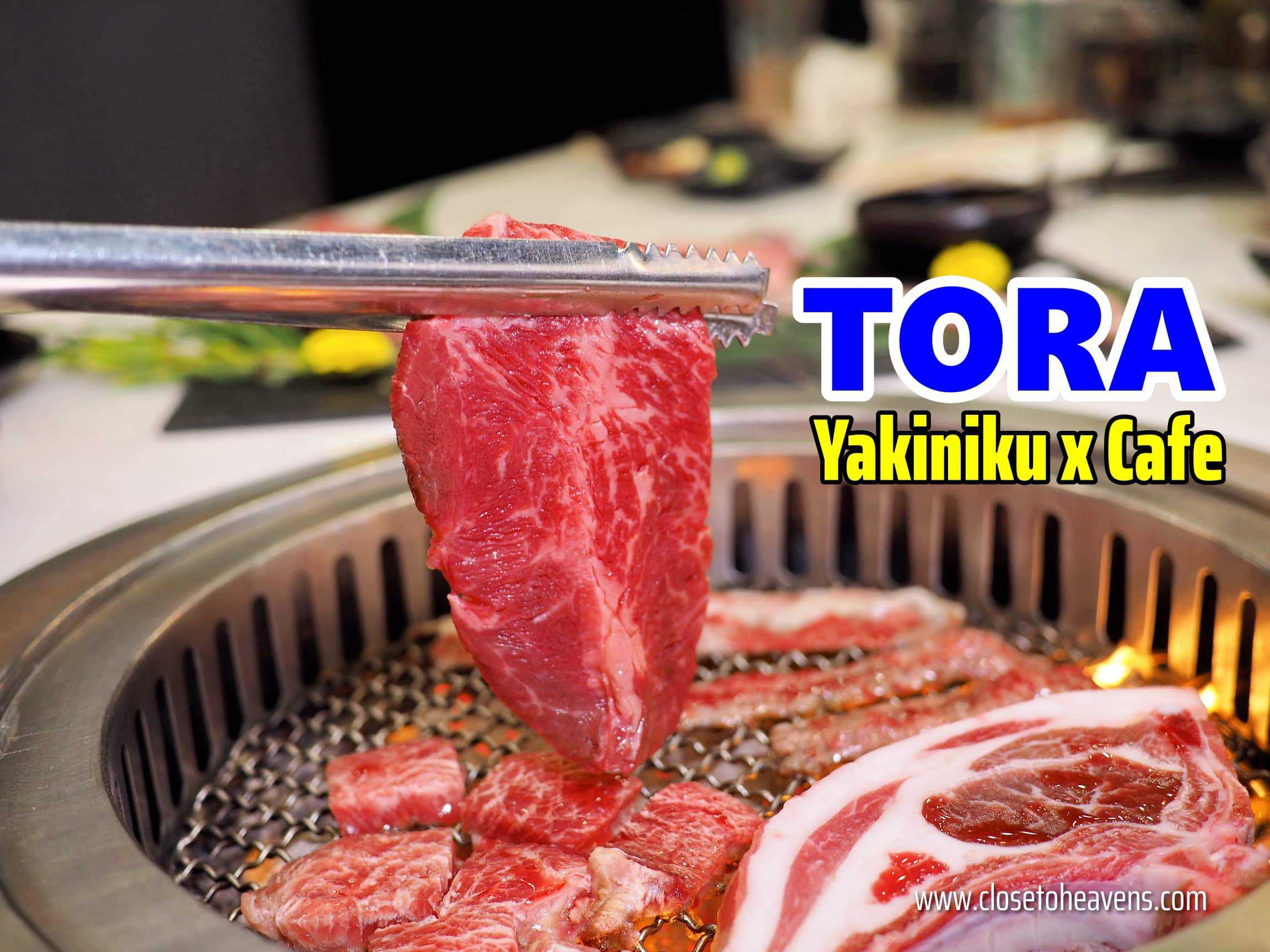 TORA Yakiniku x Café menu ใหม่ พรีเมียมยิ่งกว่าเดิม