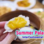 Dim Sum Buffet @ Summer Palace InterContinental Bangkok