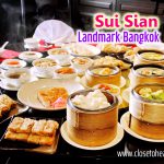 Sunday Brunch Dim Sum Buffet Sui Sian Landmark Bangkok