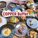 How-to Copper Buffet ฮาวทู กินคอปเปอร์บุฟเฟ่ต์