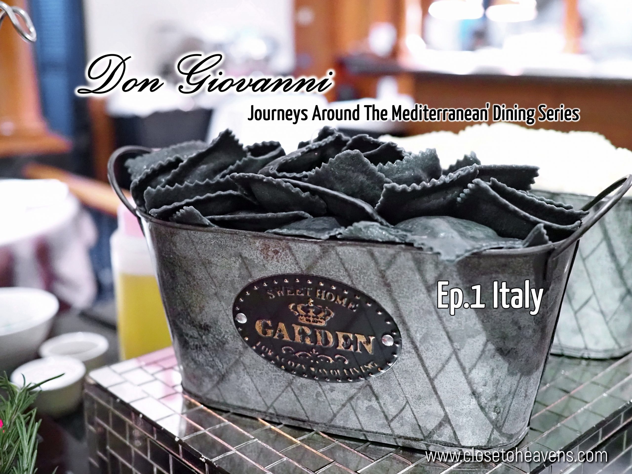 Don Giovanni | Journeys Around The Mediterranean’ Dining Series – Ep.1 Italy