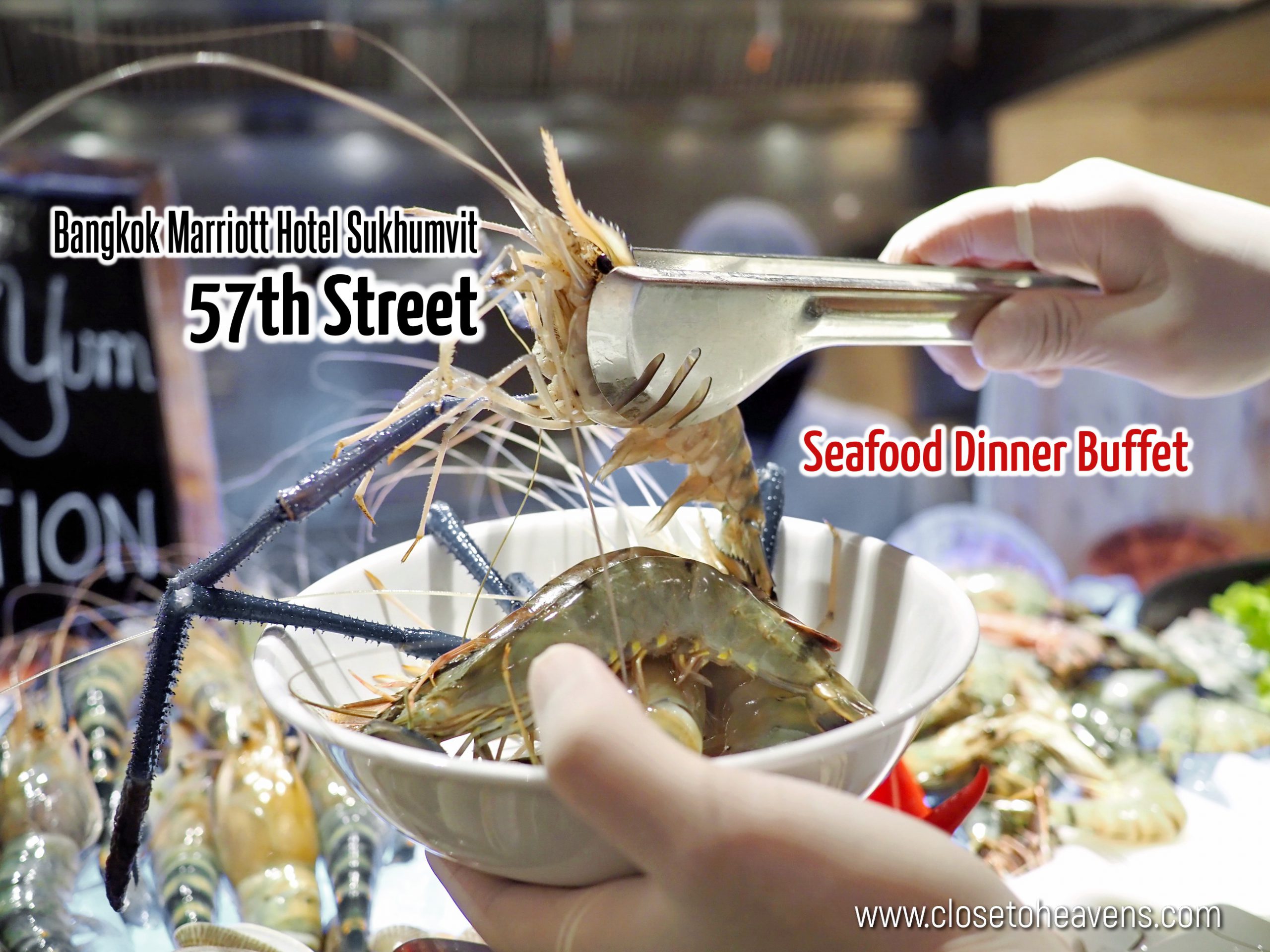 Seafood Dinner Buffet | 57th Street Bangkok Marriott Hotel Sukhumvit