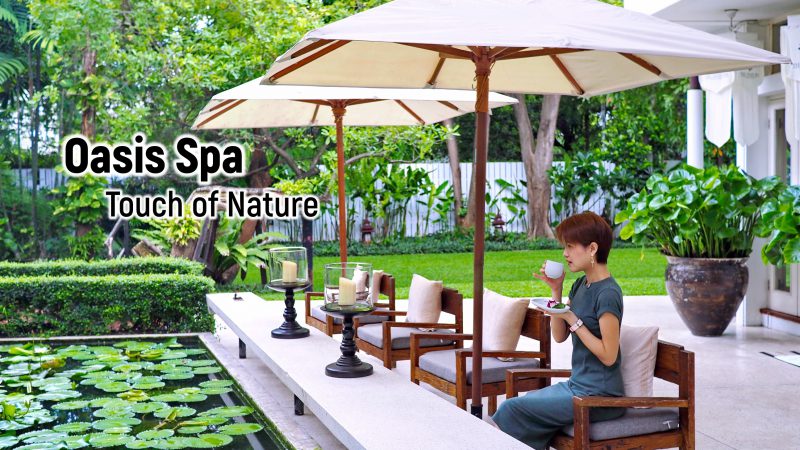 Oasis Spa Bangkok Sukhumvit 31 | Touch of Nature