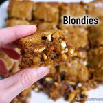 Blondies บลอนดี คืออะไร มีสูตรมาฝากค่ะ