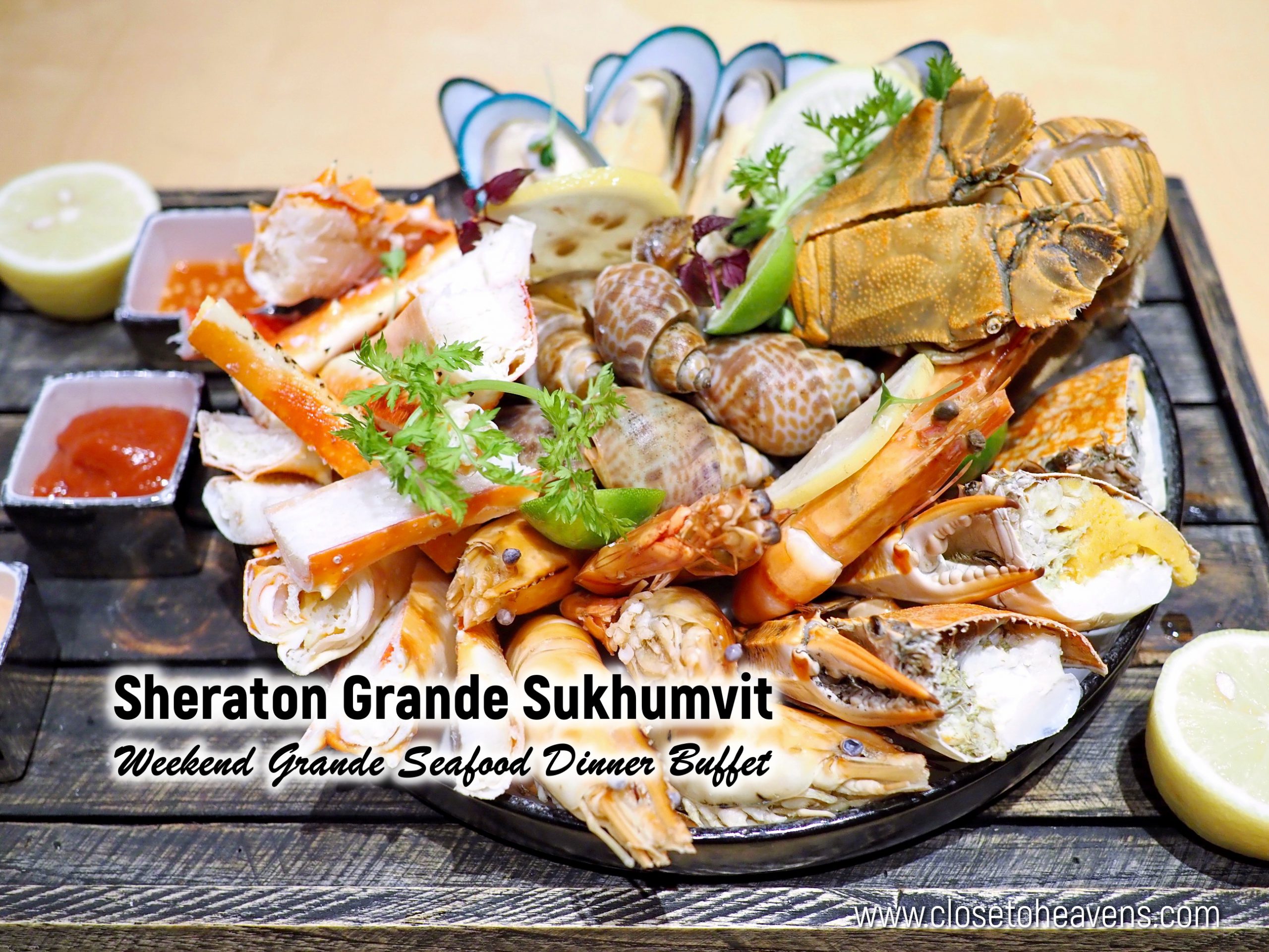 Sheraton Grande Sukhumvit | Weekend Seafood Buffet