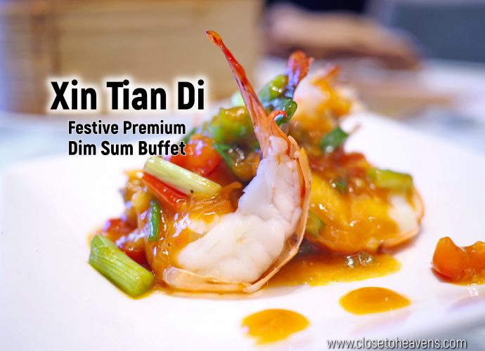 Xin Tian Di @ Crowne Plaza Bangkok | Festive Premium Dim Sum Buffet