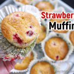 Best Strawberry Muffins สูตร มัฟฟิน สตรอเบอร์รี่