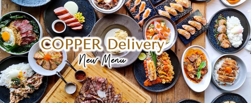 เมนู Copper Delivery ใหม่ล่าสุดจาก Copper Buffet