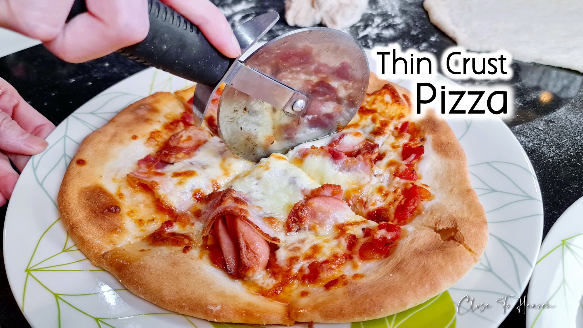 Thin Crust Pizza สูตรพิซซ่า แป้งบาง ครัสท์กรอบ