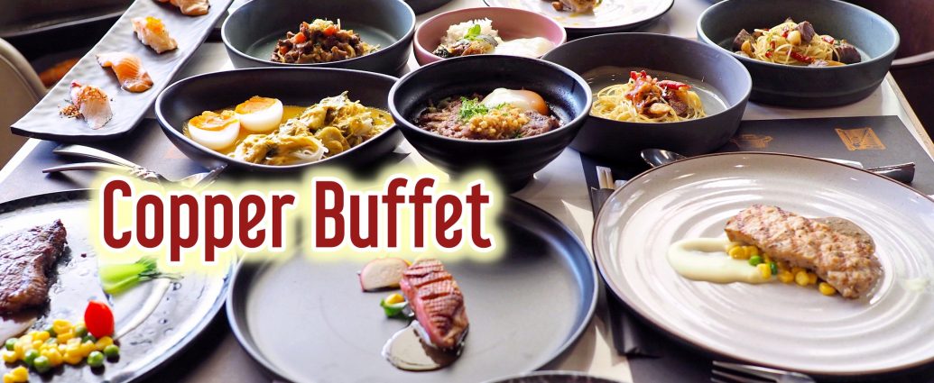 Copper Buffet เพิ่ม เมนูใหม่ ในไลน์บุฟเฟ่ต์ 2021