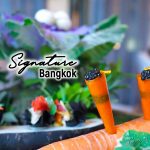 Signature Bangkok อาหารฝรั่งเศส คุ้มค่าที่สุดตั้งแต่กินมา