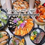 Sunday Lunch Buffet | Grand Hyatt Erawan Bangkok
