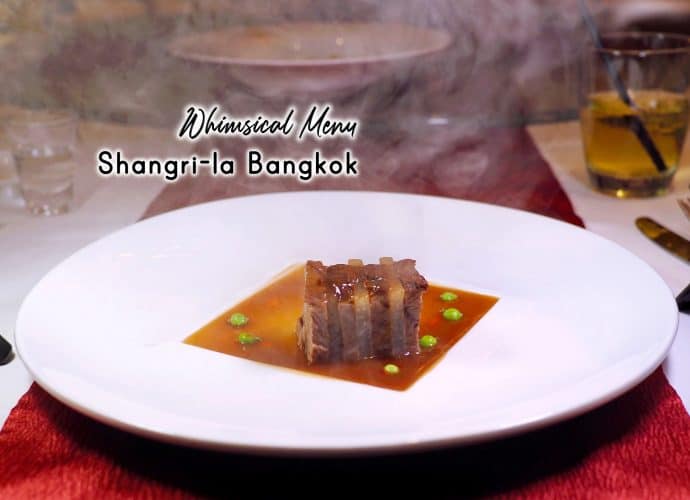 Whimsical Menu @ Shang Palace | Shangri-la Bangkok
