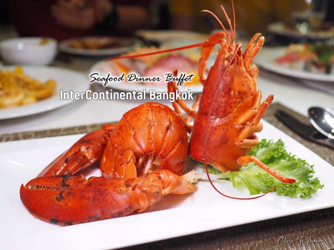 บุฟเฟ่ต์ Seafood @ InterContinental Bangkok