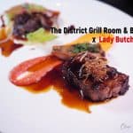 Four-Hand Dinner | Lady Butcher x The District Grill Room & Bar