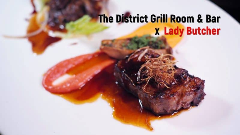 Four-Hand Dinner | Lady Butcher x The District Grill Room & Bar