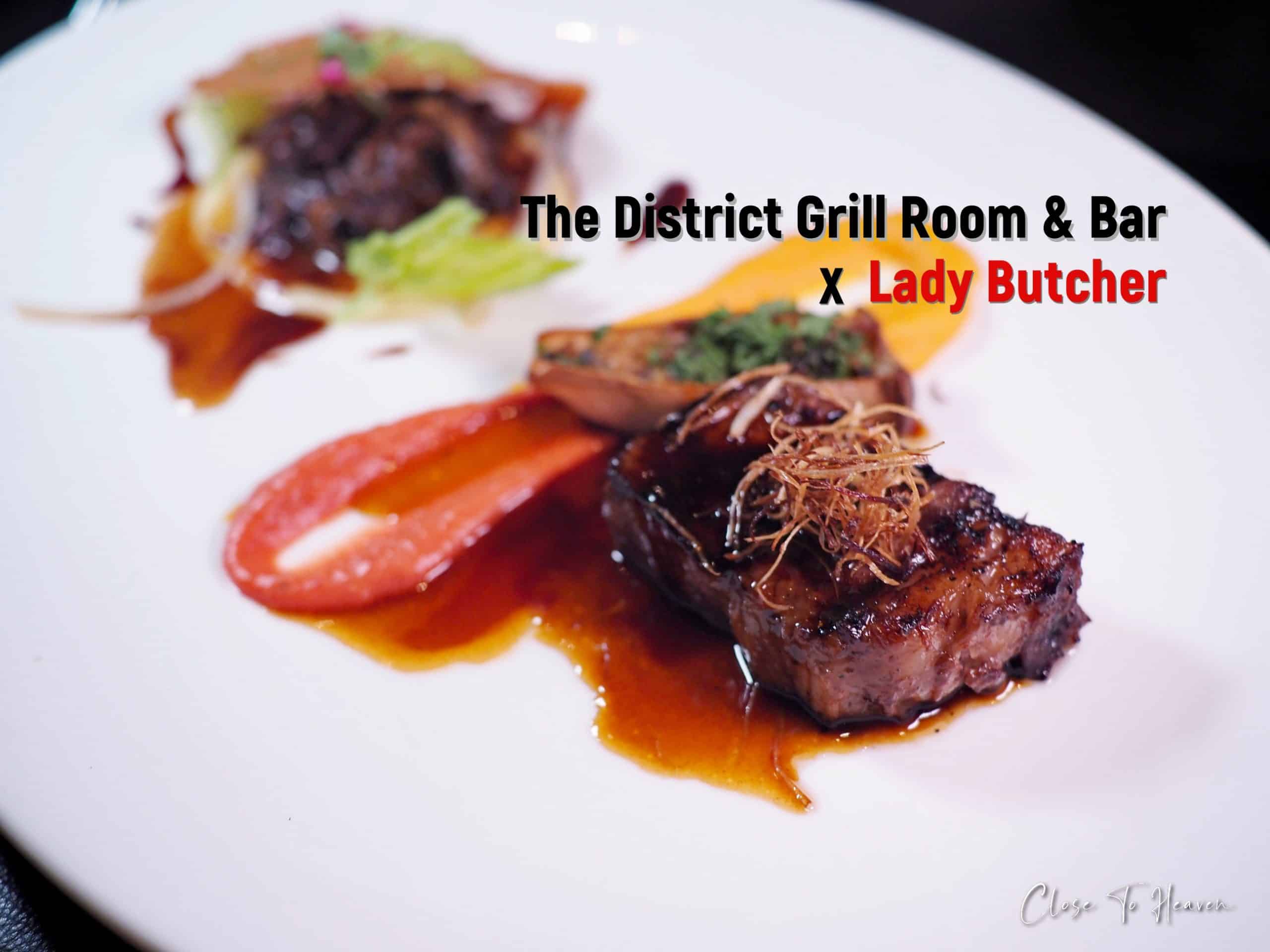 Four-Hand Dinner | Lady Butcher x The District Grill Room & Bar