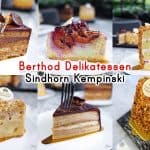 เค้กเยอรมัน 5 แบบ Berthod Delikatessen | Sindhorn Kempinski