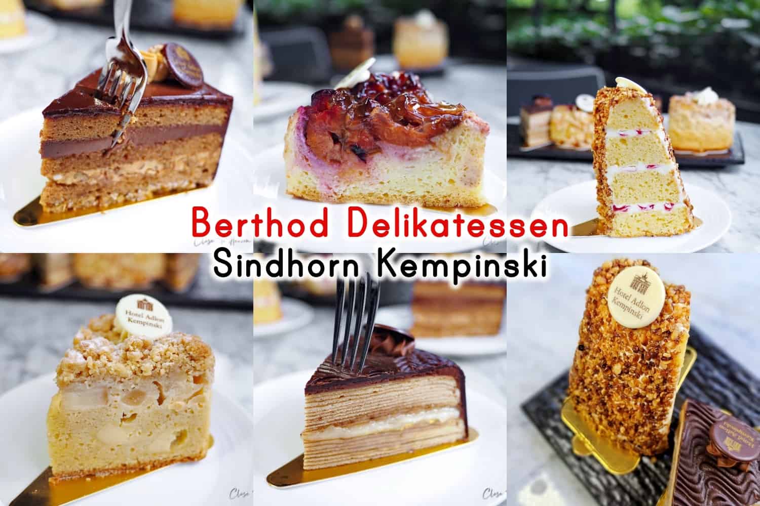 เค้กเยอรมัน 5 แบบ Berthod Delikatessen | Sindhorn Kempinski