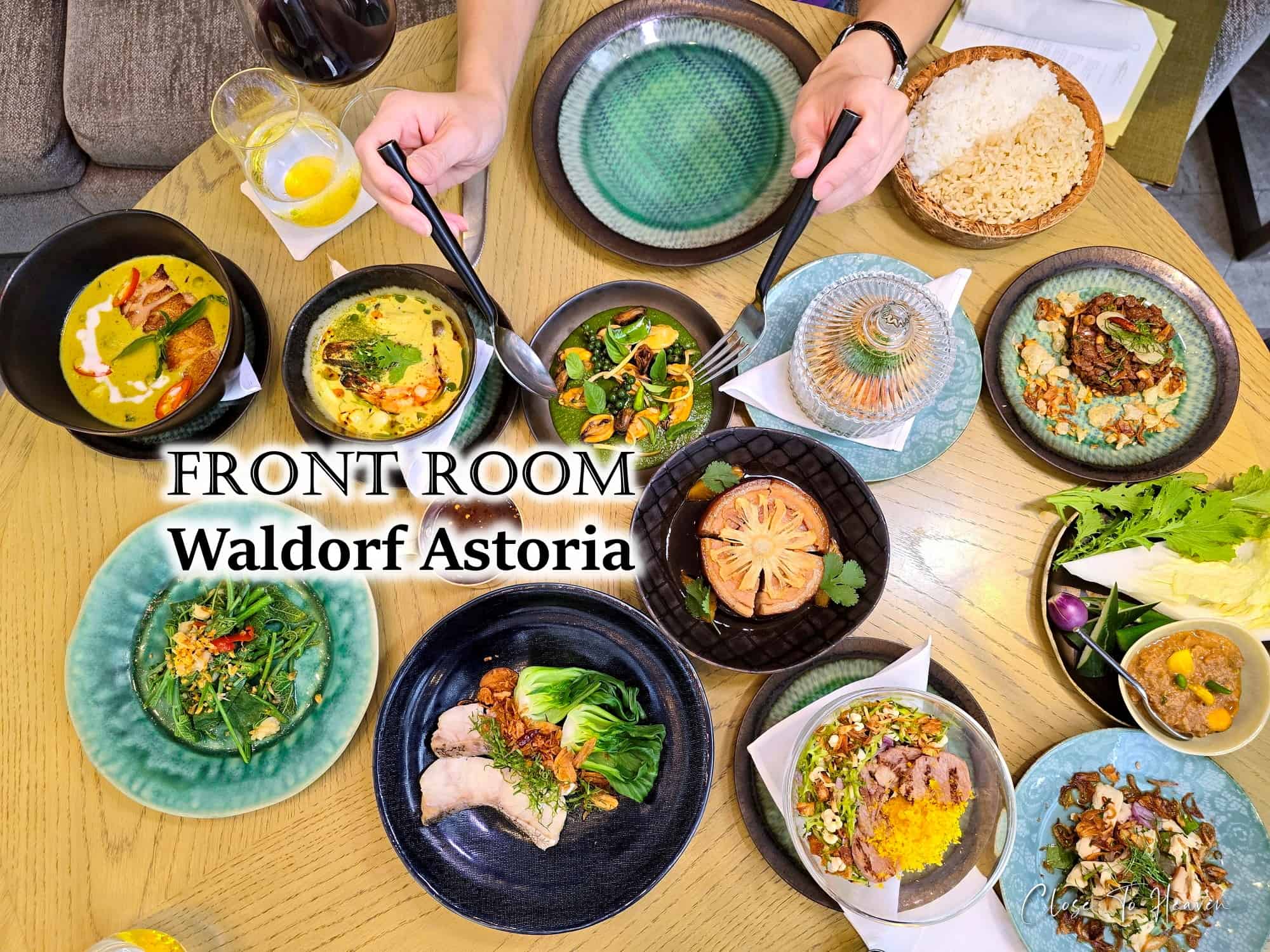 สำรับมื้อกลางวัน Front Room | Waldorf Astoria Bangkok